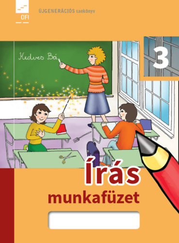 : Írás munkafüzet 3. osztályosoknak