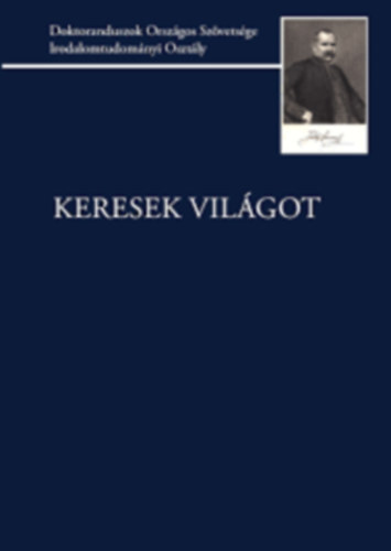 Bényei Péter, Béres Norbert: Keresek világot
