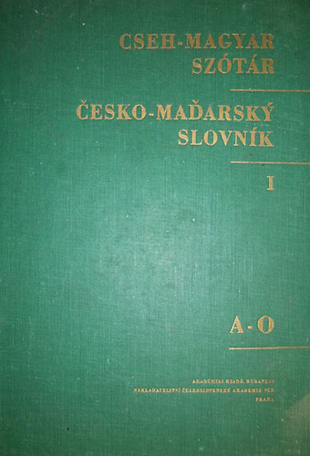 Dobossy László: Cseh-magyar szótár I. kötet A-O