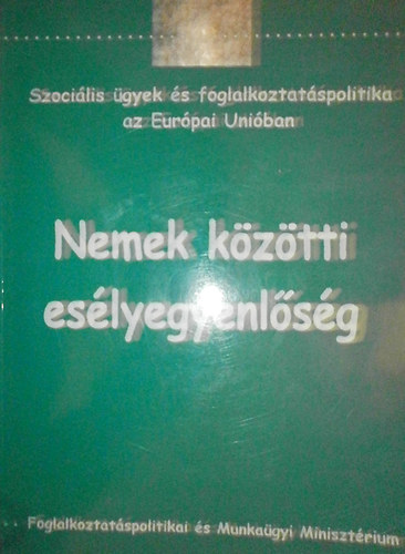 Ladó-Ónodi: Nemek közötti esélyegyenlőség