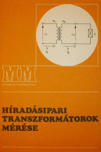 Sovány István: Híradásipari transzformátorok mérése