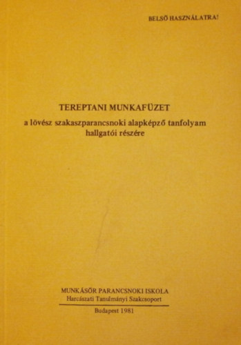 Mezei György (szerk.): Tereptani munkafüzet