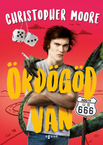 Christopher Moore: Ördögöd van!