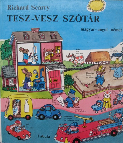 Richard Scarry: Tesz-Vesz szótár