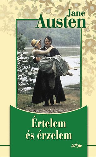 Jane Austen: Értelem és érzelem