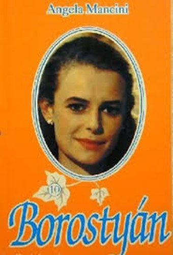 Angela Mancini: Borostyán 10.