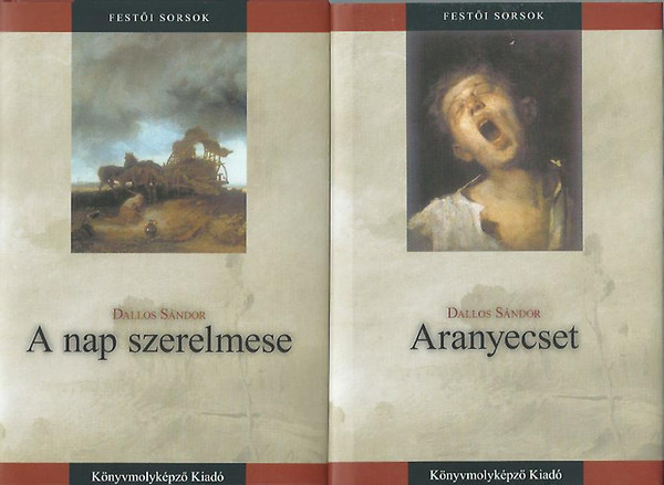 Dallos Sándor: A nap szerelmese + Aranyecset