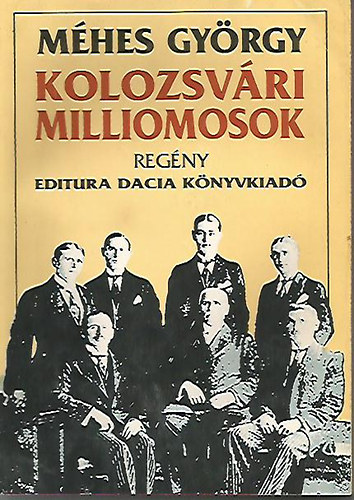 Méhes György: Kolozsvári milliomosok