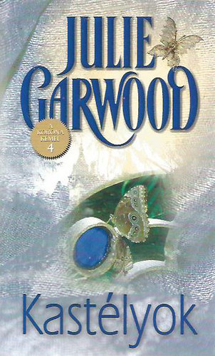Julie Garwood: Kastélyok (A korona kémei 4.)
