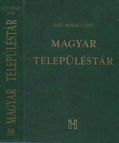 Hajdú-Moharos József: Magyar településtár