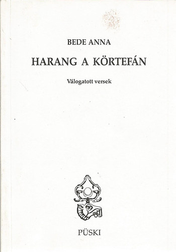 Bede Anna: Harang a körtefán