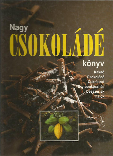 Forsthofer; Schuhmacher: Nagy csokoládé könyv