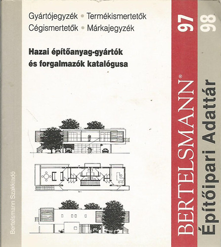 : Építőipari Adattár 1997-1998 (Hazai építőanyag-gyártók és forgalmazók katalógusa)