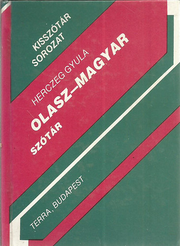 Herczeg Gyula: Olasz-magyar szótár (kisszótár)