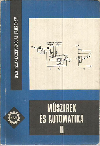 Bartha Árpád: Műszerek és automatika II.