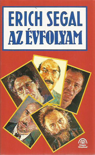 Erich Segal: Az évfolyam