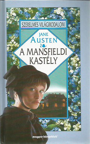 Jane Austen: A mansfieldi kastély