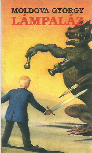 Moldova György: Lámpaláz (Tanácsok kezdő és haladó nyilatkozóknak)