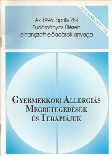 : Gyermekkori allergiás megbetegedések és terápiájuk