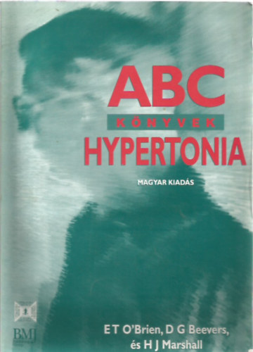 D. Gareth Beevers: Hypertonia (ABC Könyvek)