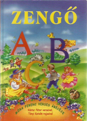 Móra Ferenc: Zengő ABC