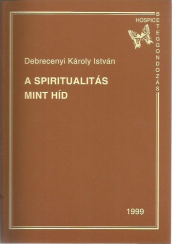 : A spiritualitás mint híd