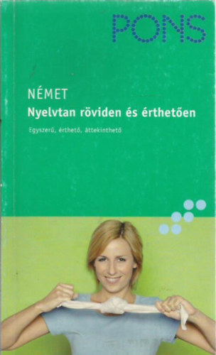 Heike Voit: Pons Német Nyelvtan Röviden és érthetően