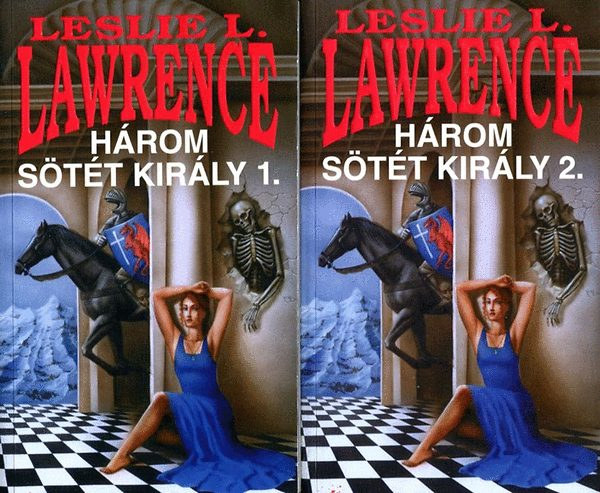 Leslie L. Lawrence: Három sötét király 1-2.