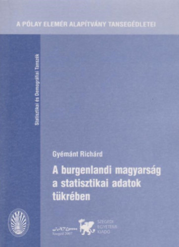 Gyémánt Richárd: A burgenlandi magyarság a statisztikai adatok tükrében