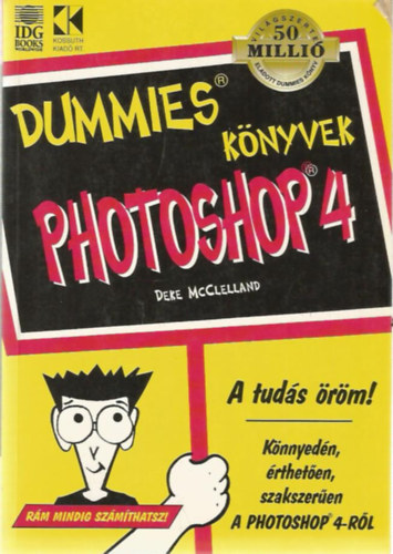 Deke McClelland: Dummies könyvek - Photoshop 4.