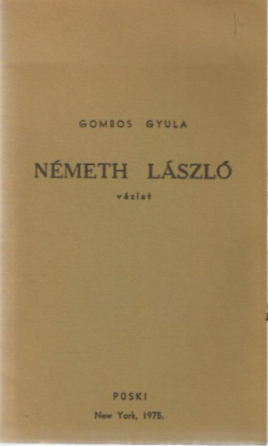 Gombos Gyula: Németh László - vázlat