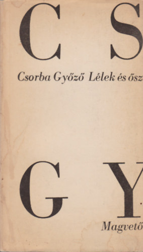 Csorba Győző: Lélek és ősz
