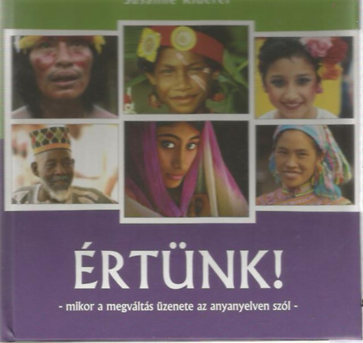 Susanne Riderer: Értünk! - mikor a megváltás üzenete az anyanyelven szól