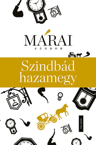 Márai Sándor: Szindbád hazamegy