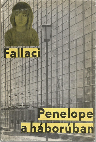 Oriana Fallaci: Pénelopé a háborúban