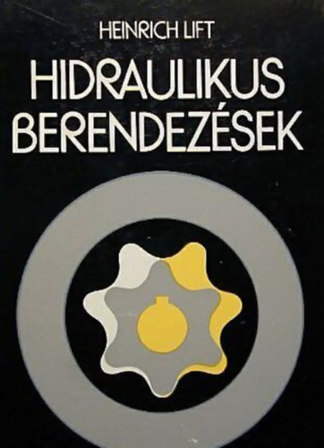 Heinrich Lift: Hidraulikus berendezések