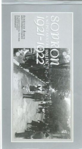 : Sopron a népszavazás idején 1921-1922
