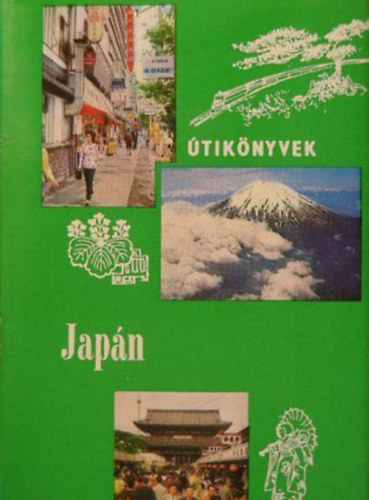 Szentirmai József: Útikönyvek - Japán