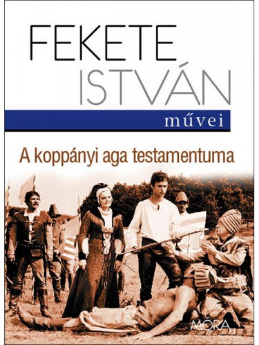 Fekete István: A koppányi aga testamentuma