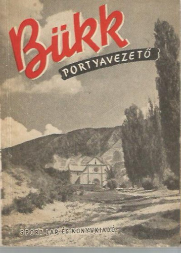 Erdey Gyula: Bükk (portyavezető)