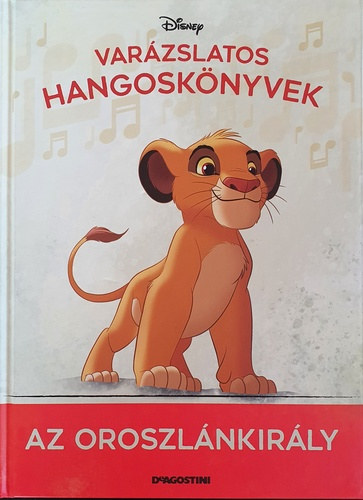 Walt Disney: Varázslatos hangoskönyvek - Az oroszlánkirály