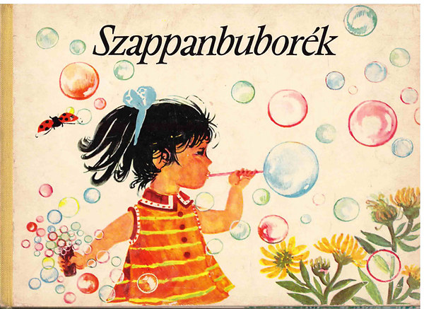 Irene Geiling; Dagmar Schwintowsky: Szappanbuborék