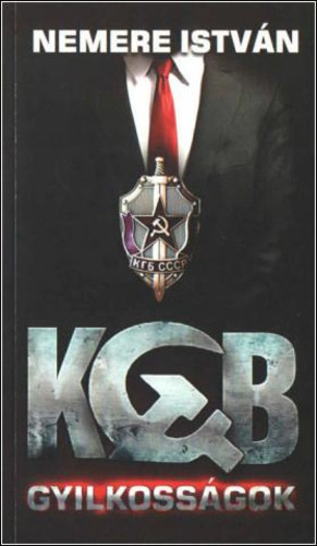 Nemere István: KGB-gyilkosságok