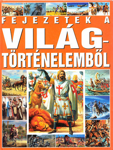 Kész Barnabás: Fejezetek a világtörténelemből