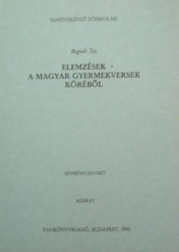 Bognár Tas: Elemzések a magyar gyermekversek köréből