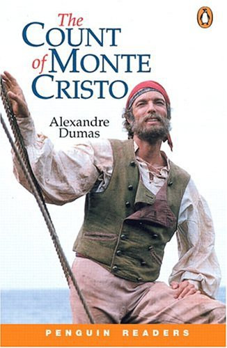 Alexandre Dumas: THE COUNT OF MONTE CRISTO /LEVEL 3./