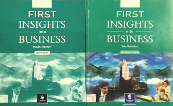 Sue Robbins, Kevin Manton: First Insights into Business - Student's Book + Workbook (2 kötet)
