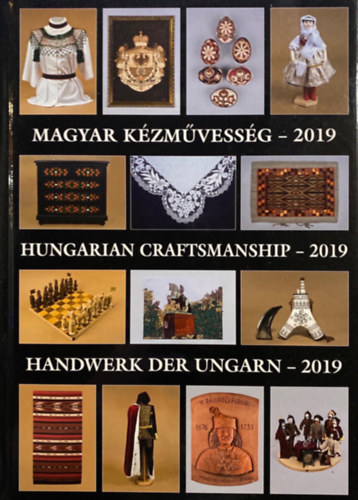 Gál Anna (szerk.), Haris Mária (szerk.): Magyar kézművesség - 2019
