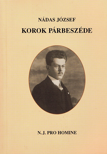 Nádas József: Korok párbeszéde