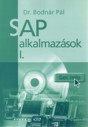 Dr. Bodnár Pál: Sap alkalmazások I.